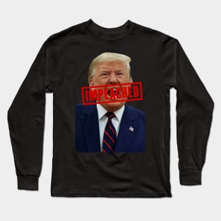 Trump Impeached Stamp Long Sleeve T-Shirt